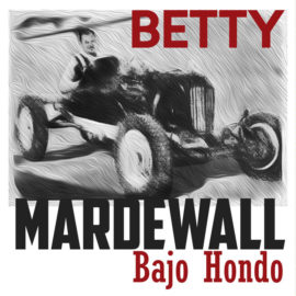 “La Betty” en Bajo Hondo.