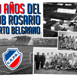 100 años del Club Rosario Puerto Belgrano.